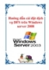 Hướng dẫn cài đặt dịch vụ DFS trên Windows server 2008