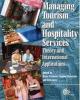 Managing tourism and hospitality services theory and international applications