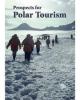 Prospects for polar tourism