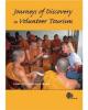 Journeys of discovery in volunteer tourism international case study perspectives