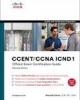 CCENT/CCNA ICND1 Official Exam Certification Guide, Second Edition