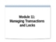 Managing Transactions and Locks
