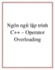 Ngôn ngữ Lập trình C+ - Operator Overloading