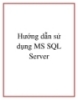Hướng dẫn sử dụng MS SQL Server