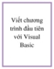Viết chương trình đầu tiên với Visual Basic