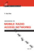 Advances in mobile radio access networks