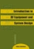 Introduction to RF Equipment and System Design