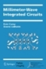 Millimeter wave integrated circuits