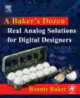 A Baker’s Dozen Real analog solutions