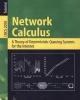 Network calculus Theory of Deterministic Queuing Systems for the Internet