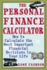 The personal finance calculator how to calculate the most important financial decision in your life