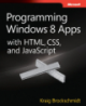 Programming Windows 8 apps with HTML, CSS, and JavaScript