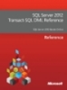 Microsoft SQL Server 2012 Transact-SQL DML Reference