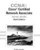 CCNA: Cisco certified network associate study guide 6th edition
