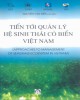 Ebook Tiến tới quản lý hệ sinh thái cỏ biển Việt Nam: Phần 1 - Nguyễn Văn Tiến (chủ biên)