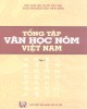 Ebook Tổng tập văn học Nôm Việt Nam (Tập 1): Phần 2 - PGS.TS. Nguyễn Tá Nhí (chủ biên)