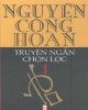 Ebook Nguyễn Công Hoan truyện ngắn chọn lọc (Tập 1): Phần 1 - NXB Hội Nhà văn