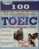 Ebook 100 đề thi chuẩn bị cho TOEIC (new edition): Phần 2