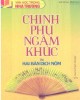 Ebook Chinh phụ ngâm khúc và hai bản dịch Nôm: Phần 1