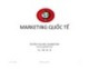Bài giảng Marketing quốc tế: Chương 5 - Chiến lược thâm nhập thị trường thế giới