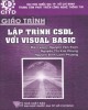 Giáo trình Lập trình CSDL với Visual Basic: Phần 2 - NXB Đại học Quốc gia