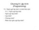 Bài giảng Tin học cơ sở (Basics of Informatics) - Chương 9: Lập trình (Programming)