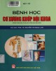 Ebook Bệnh học cơ xương khớp nội khoa: Phần 2