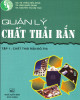 Ebook Quản lý chất thải rắn (Tập 1): Phần 1