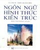 Ebook Ngôn ngữ hình thức kiến trúc (Tập 1): Phần 1