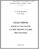 Giáo trình Hành vi con người và môi trường xã hội: Phần 2