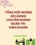 Tổng hợp những Bài giảng chuyên ngành Quản trị kinh doanh