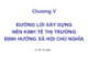 Bài giảng Đường lối cách mạng của Đảng Cộng Sản Việt Nam: Chương 5 - Vũ Thị Thu Hiền