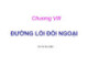 Bài giảng Đường lối cách mạng của Đảng Cộng Sản Việt Nam: Chương 8 - Vũ Thị Thu Hiền