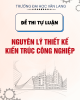 Đề thi kết thúc học phần môn Nguyên lý thiết kế kiến trúc công nghiệp năm 2023-2024