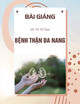 Bài giảng Bệnh Thận đa nang - GS. TS. Võ Tam