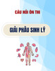 Câu hỏi ôn thi môn Giải phẫu sinh lý