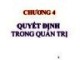 Bài giảng Quản trị học: Chương 4 - ThS. Trần Nhân Phúc
