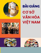 Bài giảng Cơ sở văn hóa Việt Nam: Chương 3 - Văn hóa tổ chức đời sống cộng đồng và đời sống cá nhân