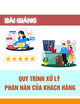 Bài giảng Quy trình xử lý phàn nàn của khách hàng