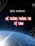 Bài giảng Hệ thống thông tin vệ tinh: Chương 2 - Đại cương về thông tin vệ tinh