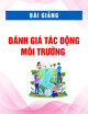 Bài giảng Đánh giá tác động môi trường - GV. Phạm Thương Giang