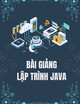 Bài giảng Lập trình Java: Chương 2 - Đối tượng - lớp - phương thức