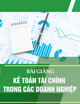 Bài giảng Kế toán tài chính trong các doanh nghiệp: Chương 4 - Trường ĐH Kinh tế Quốc Dân