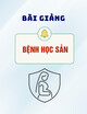 Bài giảng Bệnh học sản