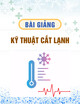 Bài giảng Kỹ thuật cắt lạnh