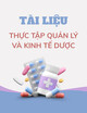 Tài liệu Thực tập quản lý và kinh tế dược