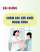 Bài giảng Chăm sóc sức khỏe ngoại khoa