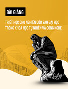 Bài giảng Triết học dành cho học viên cao học và nghiên cứu sinh các ngành khoa học tự nhiên và công nghệ - GV. Mai Phú Hợp