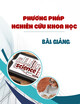 Bài giảng Phương pháp nghiên cứu khoa học: Chương 1 - PGS. TS. Lương Văn Hải