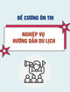 Đề cương ôn thi tự luận Nghiệp vụ hướng dẫn du lịch